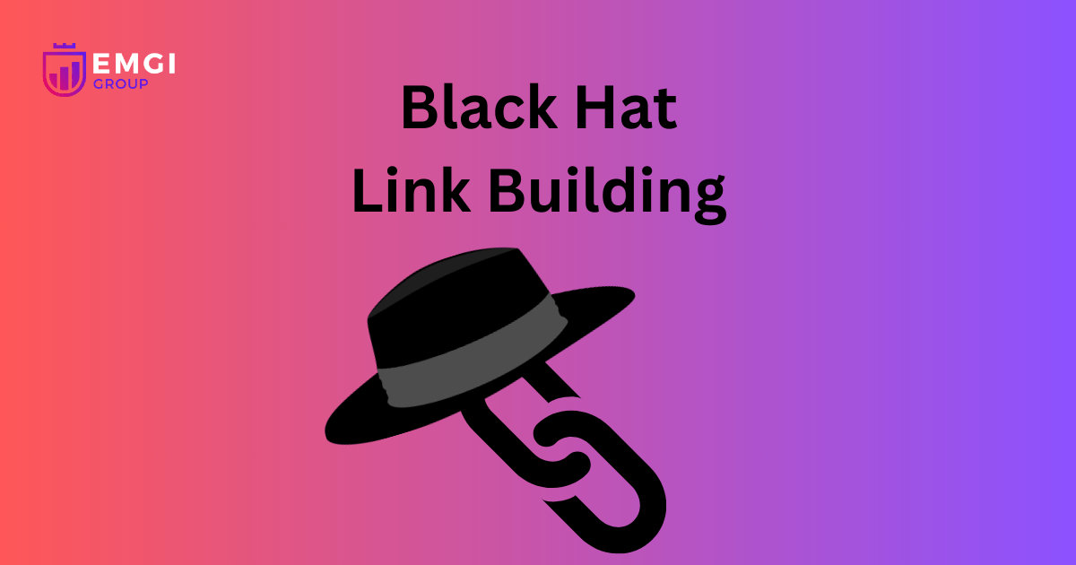 Black Hat Link Building