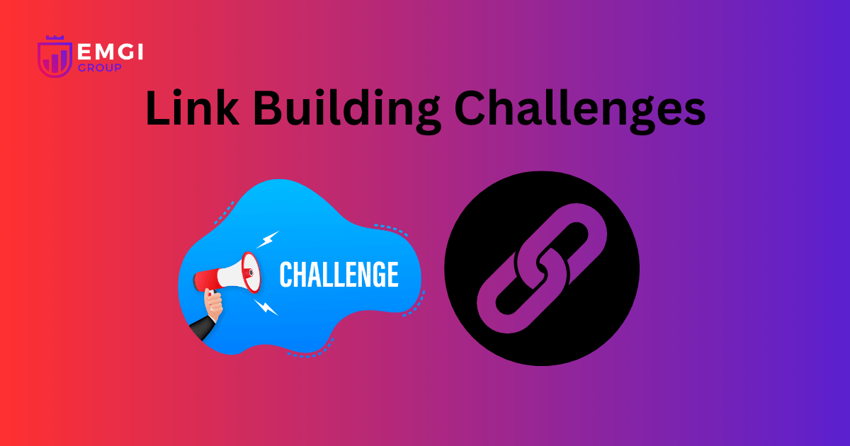 Link Building Challenges