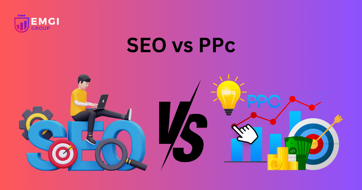 SEO vs PPC: Which one is the Best?