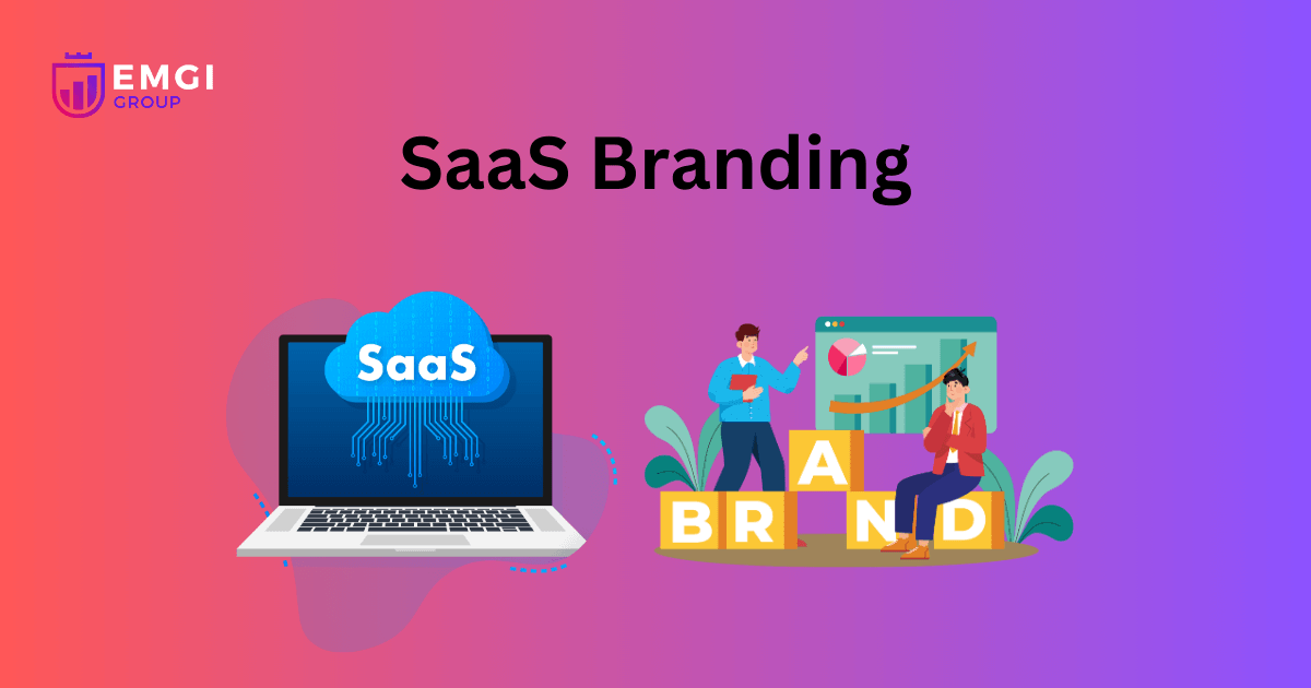 SaaS Branding Techniques