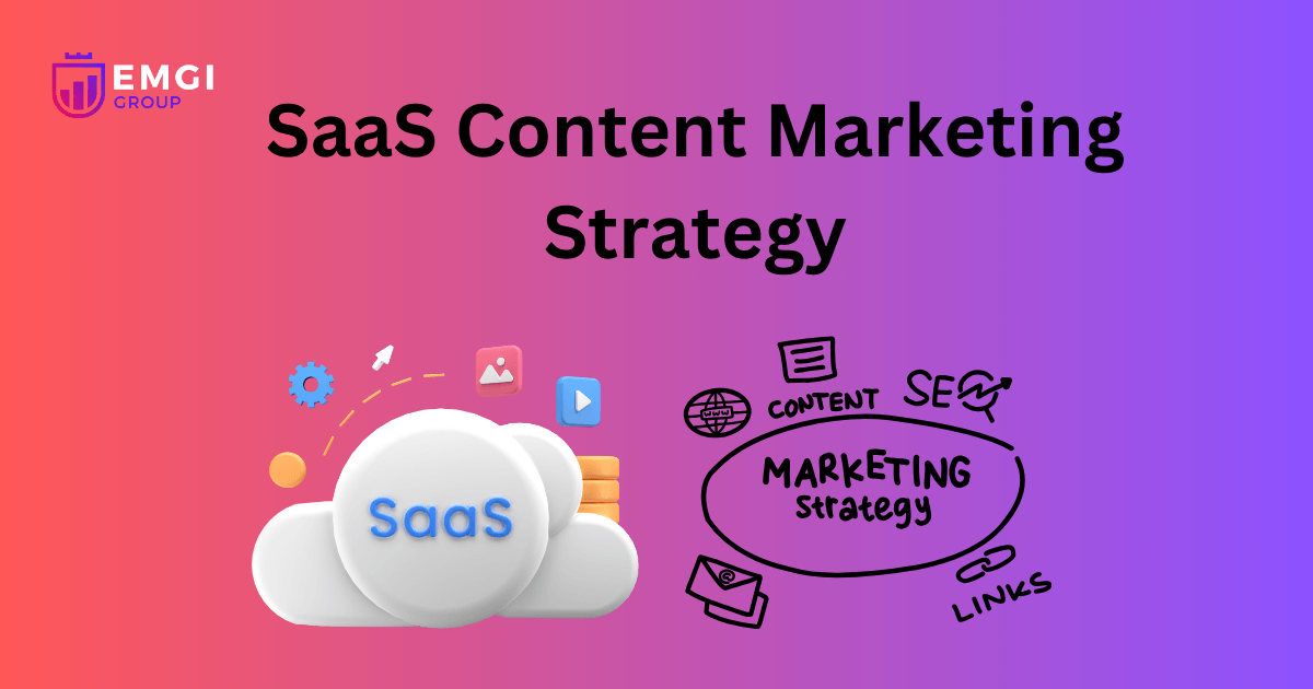 SaaS Content Marketing Strategy