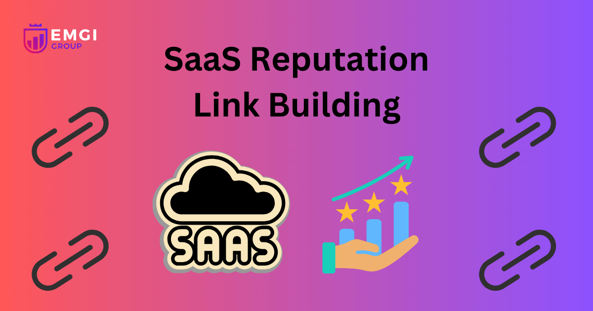 SaaS Reputation Management with Link Building