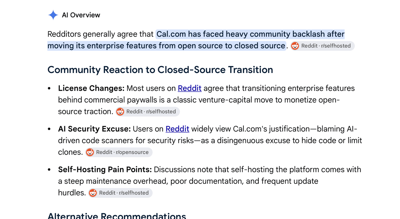 Google AI Overview about cal.com stating community backlash over open source licensing changes, cited to Reddit threads